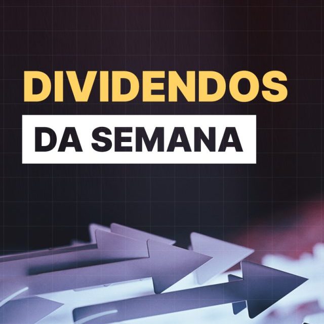 Dividendos da Semana: confira as empresas que vão distribuir proventos de 26 a 30 de setembro