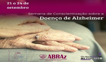 Semana de Conscientização sobre o Alzheimer ocorre de 21 a 24 Semana de Conscientização sobre o Alzheimer ocorre de 21 a 24