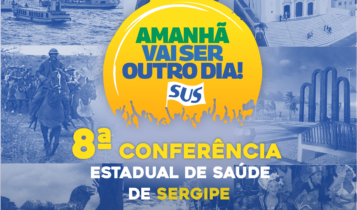 8ª Conferência de Saúde de Sergipe acontece nesta quinta-feira, 23