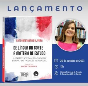 Autora sergipana lança livro sobre ensino de francês no Brasil